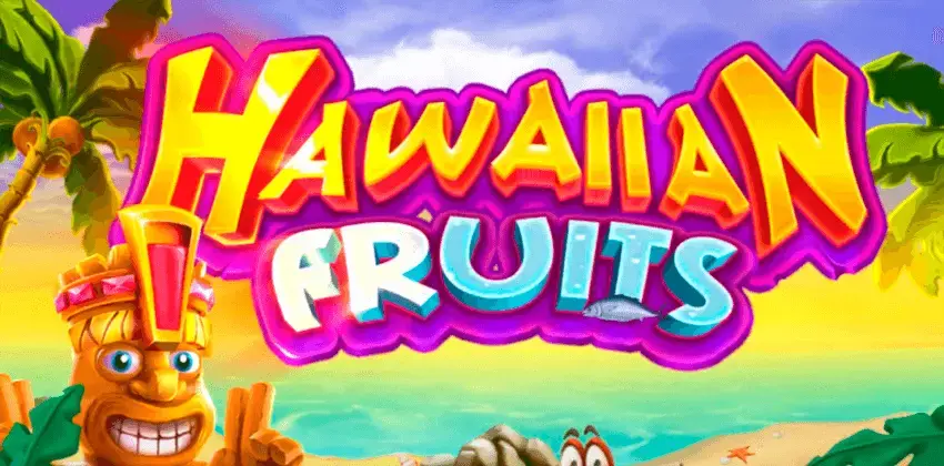 Hawaiian Fruits